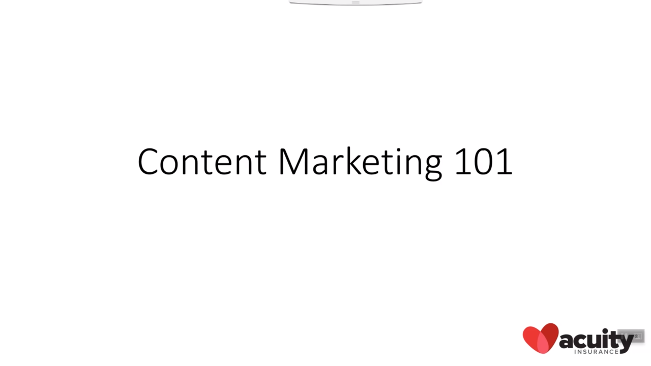 Agent Social Media Training - Content Marketing 101 | Acuity